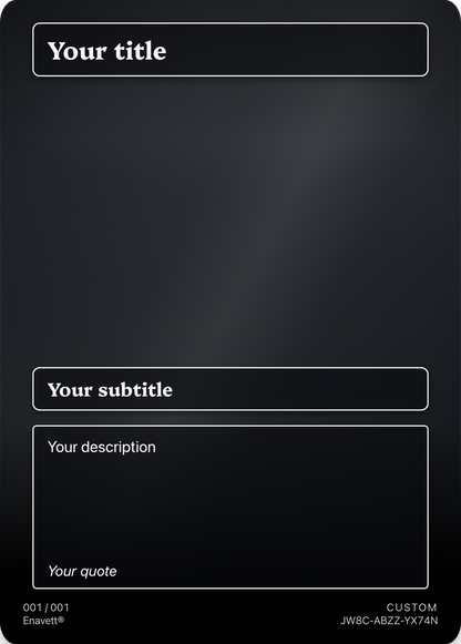 Custom trading card, front — your own title, subtitle, description and quote